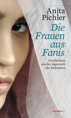 Pichler |  Die Frauen aus Fanis | Buch |  Sack Fachmedien