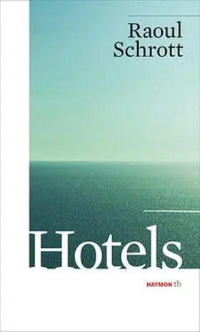 Schrott |  Hotels | Buch |  Sack Fachmedien