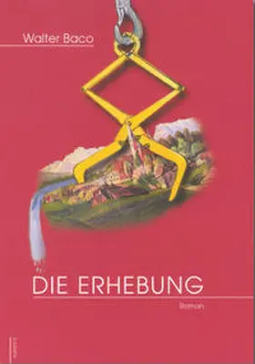 Baco |  Die Erhebung | Buch |  Sack Fachmedien