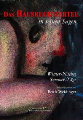 Weidinger |  Das Hausruckviertel in seinen Sagen | Buch |  Sack Fachmedien