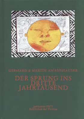Amanshauser / Höller |  Der Sprung ins dritte Jahrtausend | Buch |  Sack Fachmedien