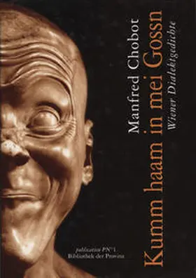 Chobot / Pils |  Kumm haam in mei Gossn | Buch |  Sack Fachmedien