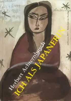 Achternbusch |  Ich als Japanerin | Buch |  Sack Fachmedien