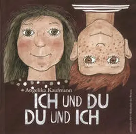 Kaufmann |  Ich und du, du und ich | Buch |  Sack Fachmedien