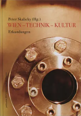 Skalicky |  Wien – Technik – Kultur | Buch |  Sack Fachmedien