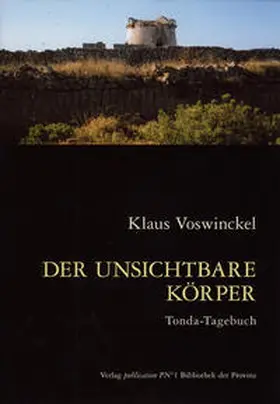 Voswinckel |  Der unsichtbare Körper | Buch |  Sack Fachmedien