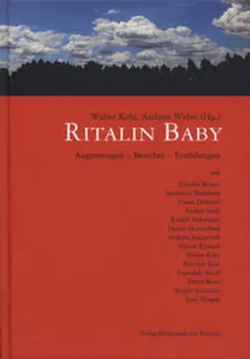 Kohl / Weber |  Ritalin Baby | Buch |  Sack Fachmedien