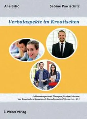Bilic / Pawischitz |  Verbalaspekte im Kroatischen | Buch |  Sack Fachmedien