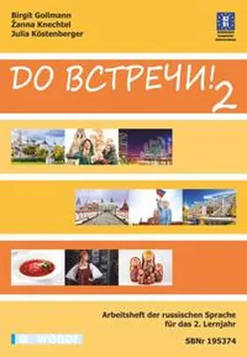 Gollmann / Knechtel / Köstenberger |  Do vstreci! Russisch Band 2 Arbeitsheft | Buch |  Sack Fachmedien