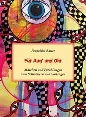 Bauer |  Für Aug' und Ohr | Buch |  Sack Fachmedien