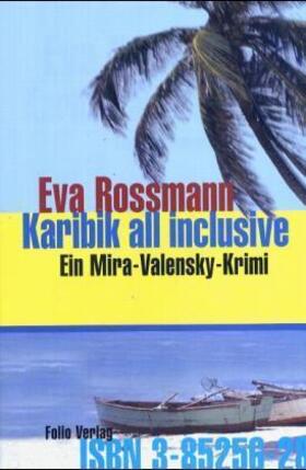 Rossmann | Karibik all inclusive | Buch | 978-3-85256-283-4 | www2.sack.de