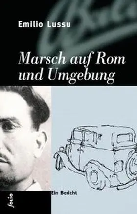 Lussu |  Marsch auf Rom und Umgebung | Buch |  Sack Fachmedien