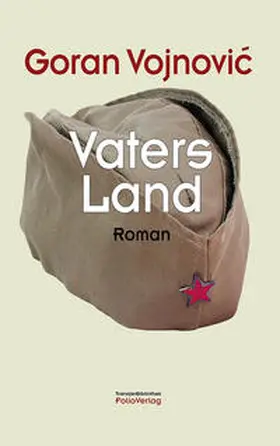 Vojnovic / Vojnovic |  Vaters Land | Buch |  Sack Fachmedien