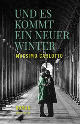 Carlotto |  Und es kommt ein neuer Winter | Buch |  Sack Fachmedien