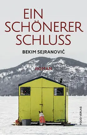 Sejranovic / Sejranovic |  Ein schönerer Schluss | Buch |  Sack Fachmedien