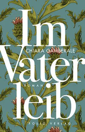Gamberale |  Im Vaterleib | Buch |  Sack Fachmedien