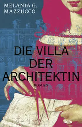 Mazzucco |  Die Villa der Architektin | Buch |  Sack Fachmedien
