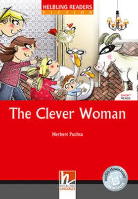 Puchta |  Helbling Readers Red Series, Level 1 / The Clever Woman | Buch |  Sack Fachmedien