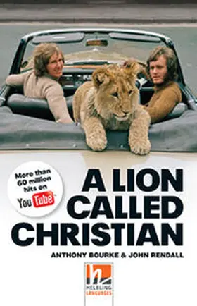 Bourke / Rendall / Revell |  A Lion Called Christian, Class Set. Level 5 (B1) | Buch |  Sack Fachmedien