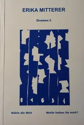 Mitterer / Petrowsky / Sela |  Dramen II | Buch |  Sack Fachmedien