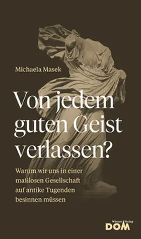 Masek |  Von jedem guten Geist verlassen? | Buch |  Sack Fachmedien