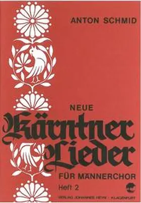 Schmid |  Neue Kärntner Lieder | Buch |  Sack Fachmedien