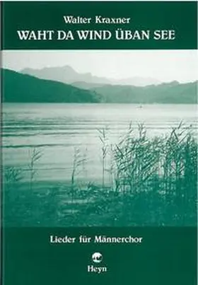 Kraxner |  Waht da Wind üban See | Buch |  Sack Fachmedien
