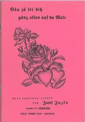 Inzko |  Hån jå lei dih gånz allan auf da Welt | Buch |  Sack Fachmedien