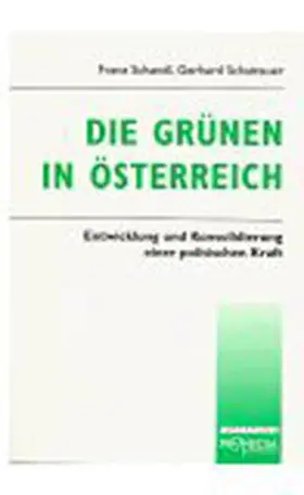 Schandl / Schattauer |  Die Grünen in Österreich | Buch |  Sack Fachmedien