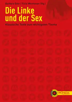 Eder / Wemheuer |  Die Linke und der Sex | Buch |  Sack Fachmedien