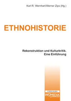 Wernhart / Zips |  Ethnohistorie | Buch |  Sack Fachmedien