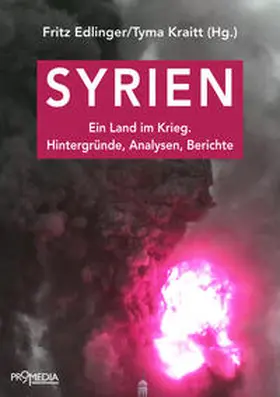 Edlinger / Kraitt | Syrien | Buch | 978-3-85371-398-3 | sack.de
