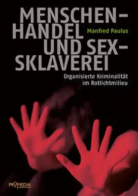 Paulus |  Menschenhandel und Sexsklaverei | Buch |  Sack Fachmedien