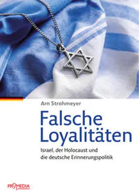 Strohmeyer |  Falsche Loyalitäten | Buch |  Sack Fachmedien
