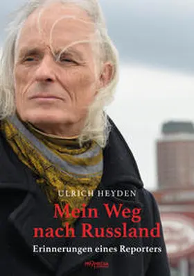 Heyden |  Mein Weg nach Russland | Buch |  Sack Fachmedien
