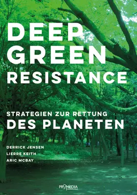 Jensen / Keith / McBay |  Deep Green Resistance | eBook | Sack Fachmedien