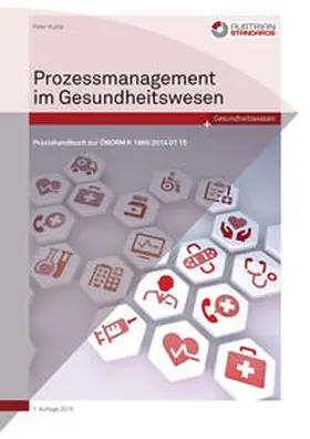 Kukla |  Prozessmanagement im Gesundheitswesen | Buch |  Sack Fachmedien