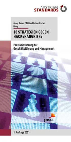 Beham / Mattes-Draxler |  10 Strategien gegen Hackerangriffe | Buch |  Sack Fachmedien