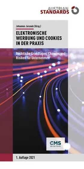 Juranek |  Elektronische Werbung und Cookies in der Praxis | Buch |  Sack Fachmedien