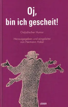 Hakel |  Oj, bin ich Gescheit! | Buch |  Sack Fachmedien