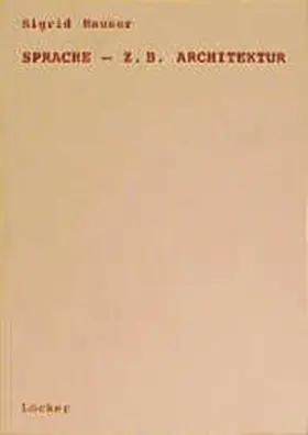 Hauser |  Sprache - z.B. Architektur | Buch |  Sack Fachmedien
