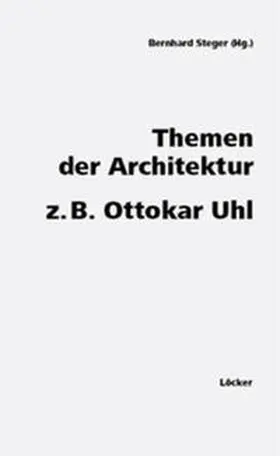 Steger |  Themen der Architektur | Buch |  Sack Fachmedien