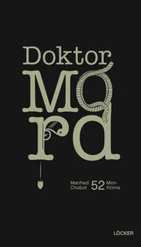 Chobot |  Doktor Mord | Buch |  Sack Fachmedien