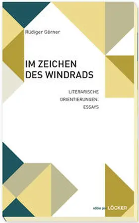Görner |  Im Zeichen des Windrads | Buch |  Sack Fachmedien