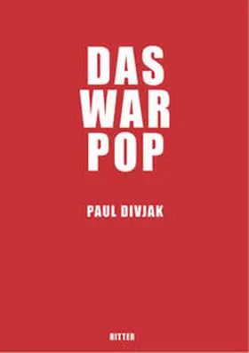 Divjak |  Das war Pop | Buch |  Sack Fachmedien