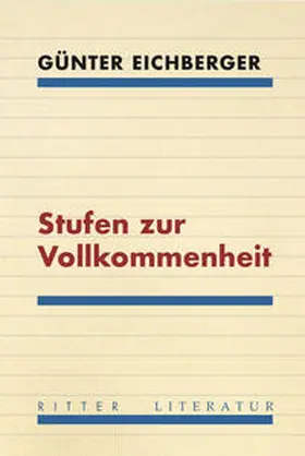 Eichberger |  Stufen zur Vollkommenheit | Buch |  Sack Fachmedien