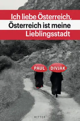 Divjak |  Ich liebe Österreich, Österreich ist meine Lieblingsstadt | Buch |  Sack Fachmedien
