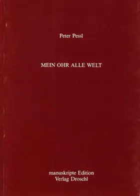 Pessl |  Mein Ohr alle Welt | Buch |  Sack Fachmedien