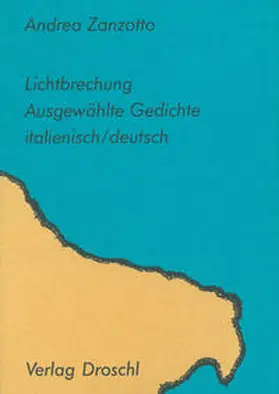 Zanzotto |  Lichtbrechung | Buch |  Sack Fachmedien