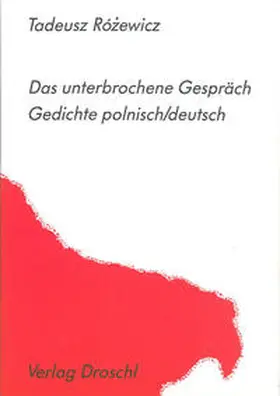 Rózewicz |  Das unterbrochene Gespräch | Buch |  Sack Fachmedien